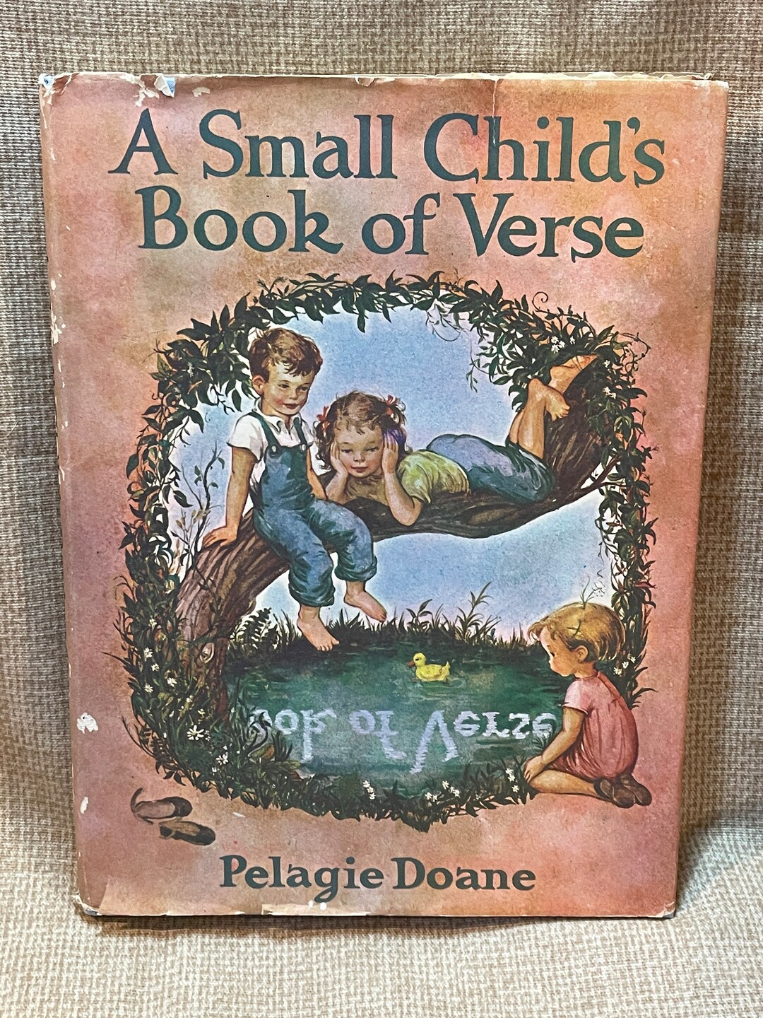 Vintage 1940's A Small Child's Book of Verse/pelagie Doane/children's
