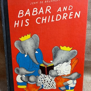 Vintage The Story of Babar and His Children by Jean De Brunhoff/1960s Edition Hardback/The Babar Book/Children&#39;s Book/Elephant Babar/1966