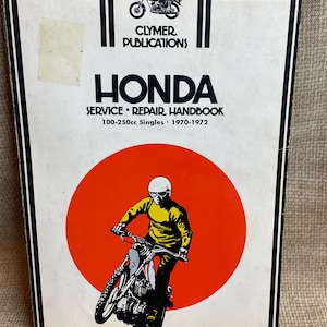 Vintage 1973 Third Printing Clymer Publication HONDA Service Repair Handbook 100-250cc Singles 1970-1972/Honda Motorbike Handbook/Honda Bike