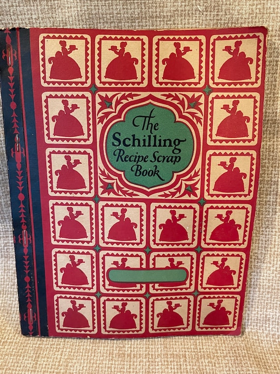 Vintage RARE the Schilling Recipe Scrap Book/1926 Schilling Recipe Scrap  Book/scrapbook for Recipes/baking Recipes/recipe Storage/cookbook 