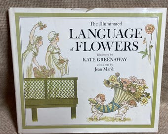 Vintage 1978 The Illuminated Language of Flowers by Kate Greenaway/Flower Meanings/Flowers/Floral/Language of Flowers/Victorian Flower Book