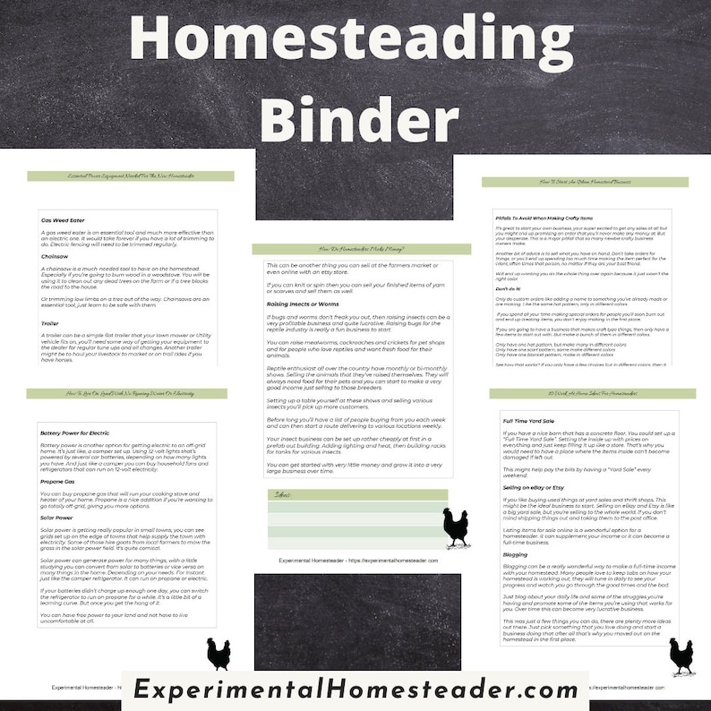 May include: A black and white graphic of a "Homesteading Binder" with text and illustrations. The binder includes information on various homesteading topics, such as raising insects, selling on Etsy, and starting a yard sale. The website address "ExperimentalHomesteader.com" is also visible.