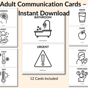 May include: A set of 12 black and white adult communication cards. Each card features a simple illustration and a corresponding word or phrase, such as "Anxious," "Bathroom," and "Urgent." The words "Instant Download" are also visible.