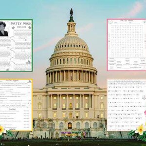 Puede incluir: Un conjunto de materiales educativos imprimibles sobre Patsy Mink, una política que fue la primera mujer de color elegida para el Congreso de los Estados Unidos. Los materiales incluyen una biografía, una búsqueda de palabras, un crucigrama y una línea de tiempo. La imagen también muestra el edificio del Capitolio de los Estados Unidos en el fondo.