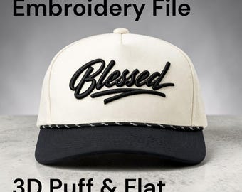 Blessed Script Embroidery Design | 3D Puff & Flat Hat File - dst, pes, jef, xxx, exp