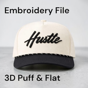 Puede incluir: Gorra de béisbol color crema con visera negra y la palabra "Hustle" bordada en negro. La gorra presenta un detalle de cuerda en blanco y negro a lo largo de la visera. El texto en la parte superior dice "Embroidery File" y en la inferior "3D Puff & Flat".