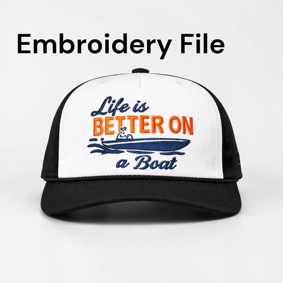 Life Is Better on a Boat Embroidery Design – Boat Logo – Instant Digital Download