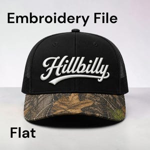 May include: A black trucker hat featuring the word Hillbilly embroidered in white script across the front panel. The hat has a structured black crown with mesh side panels and a curved brim with a brown and green camouflage leaf pattern.