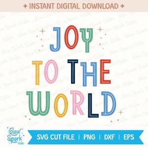 Archivo de corte SVG de alegría para el mundo, linda canción navideña moderna SVG, minimalista vacaciones PNG, archivo digital para sudaderas, camisetas, bolsos de mano, tazas