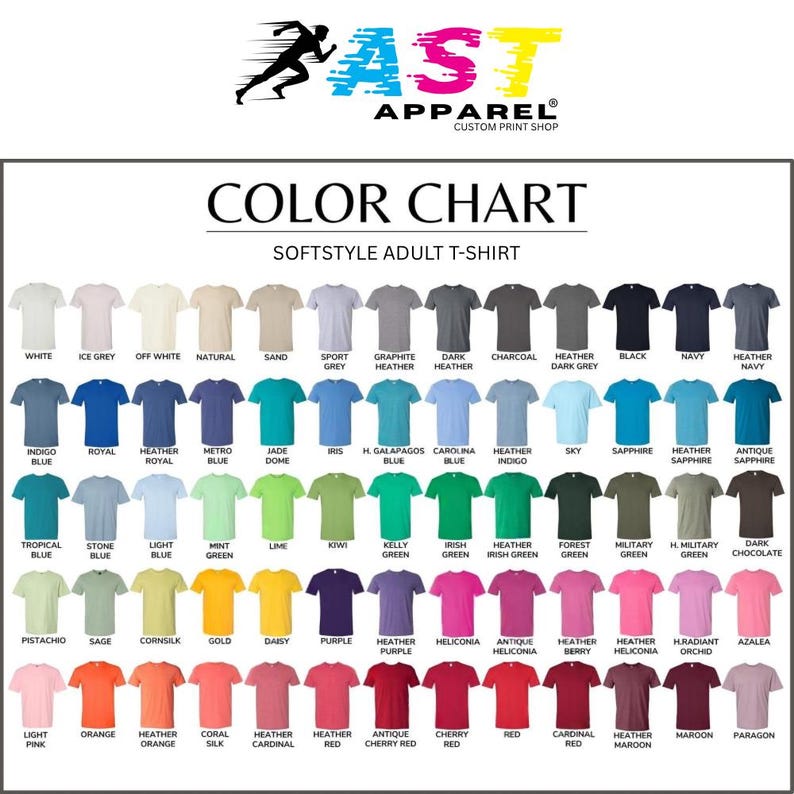 Puede incluir: Una carta de colores para camisetas de adulto softstyle con el logotipo de AST Apparel en la parte superior. La tabla muestra filas de iconos de camisetas en varios colores, cada uno etiquetado con su nombre, desde blancos y neutros hasta azules, verdes, rosas y rojos.