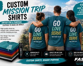 Custom Mission Trip Shirts | Church Outreach Ministry Team Apparel