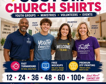 Custom Church Shirts | Youth Group Shirts | Ministry Apparel | Volunteer Shirts | Mission Trip Shirts | Church Event Tees