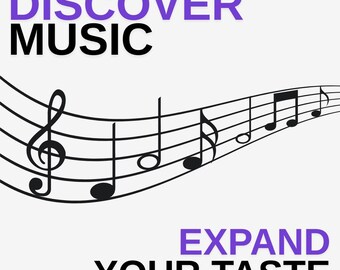 Può includere: Scopri la musica, espandi i tuoi gusti. Una grafica con un testo sovrapposto in viola e nero su uno sfondo bianco. La grafica presenta un pentagramma musicale nero con note musicali.