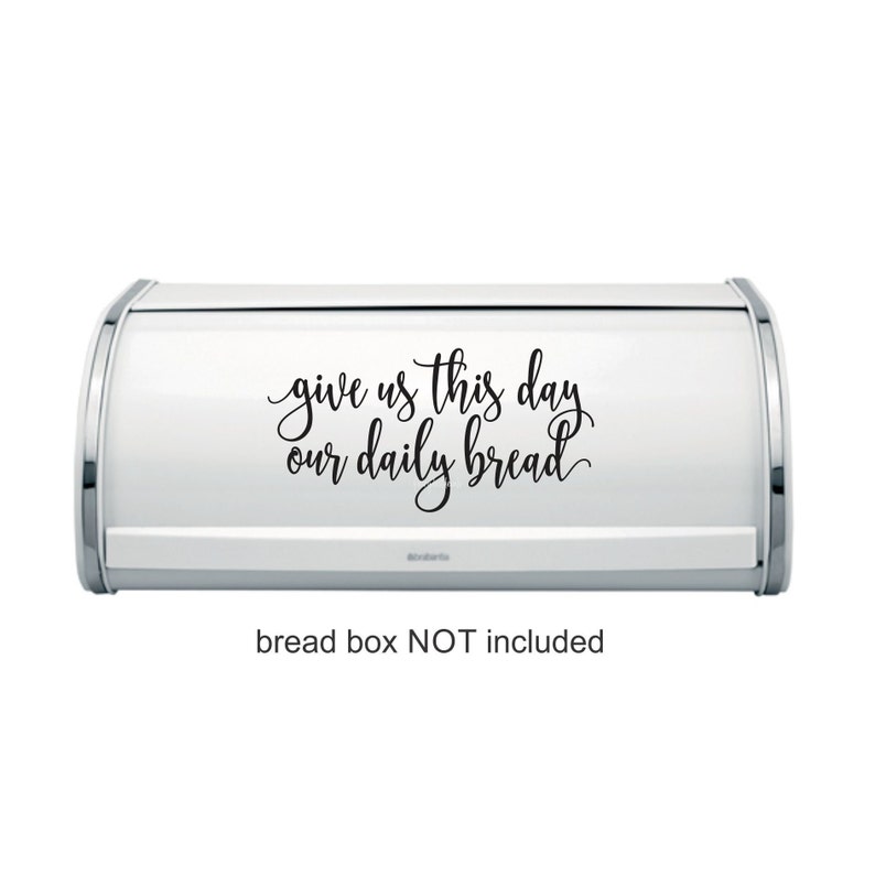 Bread Box Decal give us this day our daily bread religious Etsy