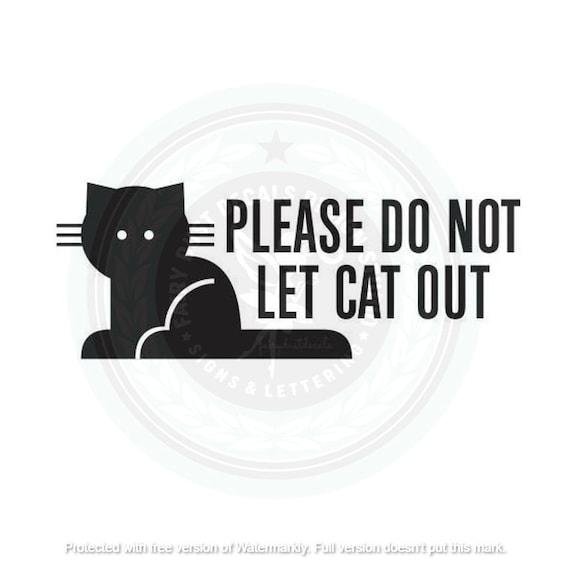 Cat Decal Do Not Let Cat Out Pet Safety Front Door Sign | Etsy