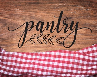 Pantry decal, kitchen pantry, pantry wall decal, vinyl letters, home decals, kitchen decal, pantry, handwritten script, door decal