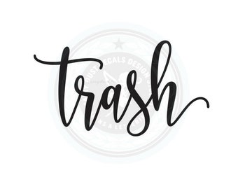 Trash Decal, computer cut vinyl sticker for garbage can, recycling and kitchen trash sign, farmhouse style pantry decor