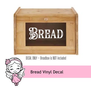 BREAD Decal for Bread Box, Farmhouse Kitchen Vinyl Sticker, Old Fashioned Country Style Pantry DIY Label.