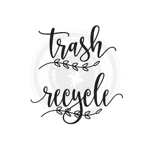 Trash and Recycle Decal Set, computer cut vinyl stickers for trash and recycling, garage and kitchen organizer, trash sign, recycle label