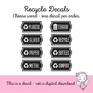 Recycle Decals, computer cut recycling labels, trash recycle plastic glass paper metal bottles, recycling tote decals, ONE DECAL