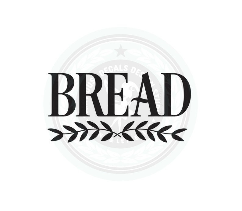 Bread Box Decal Bread Box Storage Label Farmhouse Style Etsy