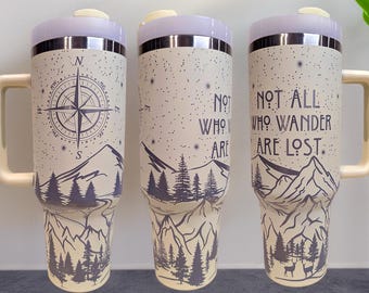Not All Who Wander Are Lost Compass - Laser Engraved 40 oz Stainless Steel Tumbler