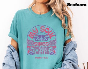 Comfort Colors Christian Shirt for Women, Christian Apparel, Bible Verse TShirt, Faith T-Shirt, Religious Gift for Her, Christian Gift