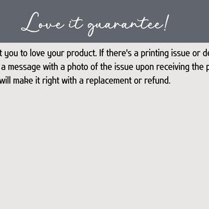 以下が含まれることがあります： ダークグレーのヘッダーに白いテキストで「Love it guarantee!」と書かれた長方形の画像。ライトグレーの本文には「We want you to love your product. If there's a printing issue or defect, send us a message with a photo of the issue upon receiving the product, and we will make it right with a replacement or refund.」と記載されています。