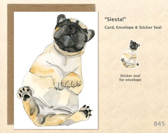 Pug Dog Siesta Note Card Cute Animal Card Fun Dog Card Cute Dog Card Blank Note Card Art Card Greeting Card Watercolor