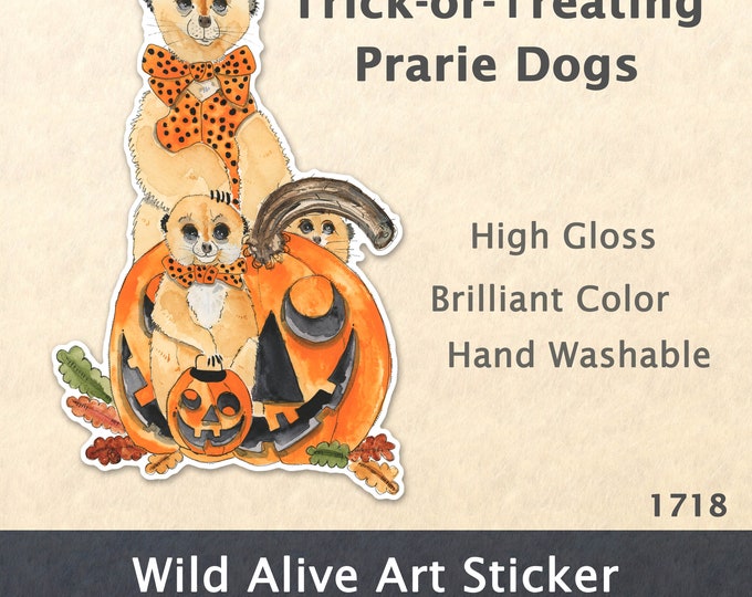Halloween Prairie Dogs Sticker Trick-or-Treating Prarie Dogs Sticker Water Bottle Sticker Laptop Decal Watercolor Art Sticker