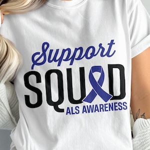 ALS Awareness Support Squad Design (Digital Download)