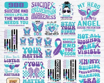 May include: A bundle of 22 designs with teal and purple graphics, including butterflies, ribbons, and text related to suicide prevention awareness. The designs feature phrases like "Your Life Matters" and "I Choose Hope."