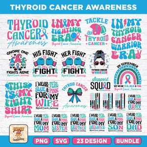 Thyroid Cancer Awareness Svg Png Bundle, Thyroid Cancer Ribbon Warrior Survivor Svg, Thyroid Cancer Cut Files, Sublimation Design, Fighter