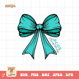 PCOS Awareness Coquette Bow Svg, PCOS Warrior Svg, Ovary Syndrome Awareness Teal Ribbon Cricut File Png PCOS Support