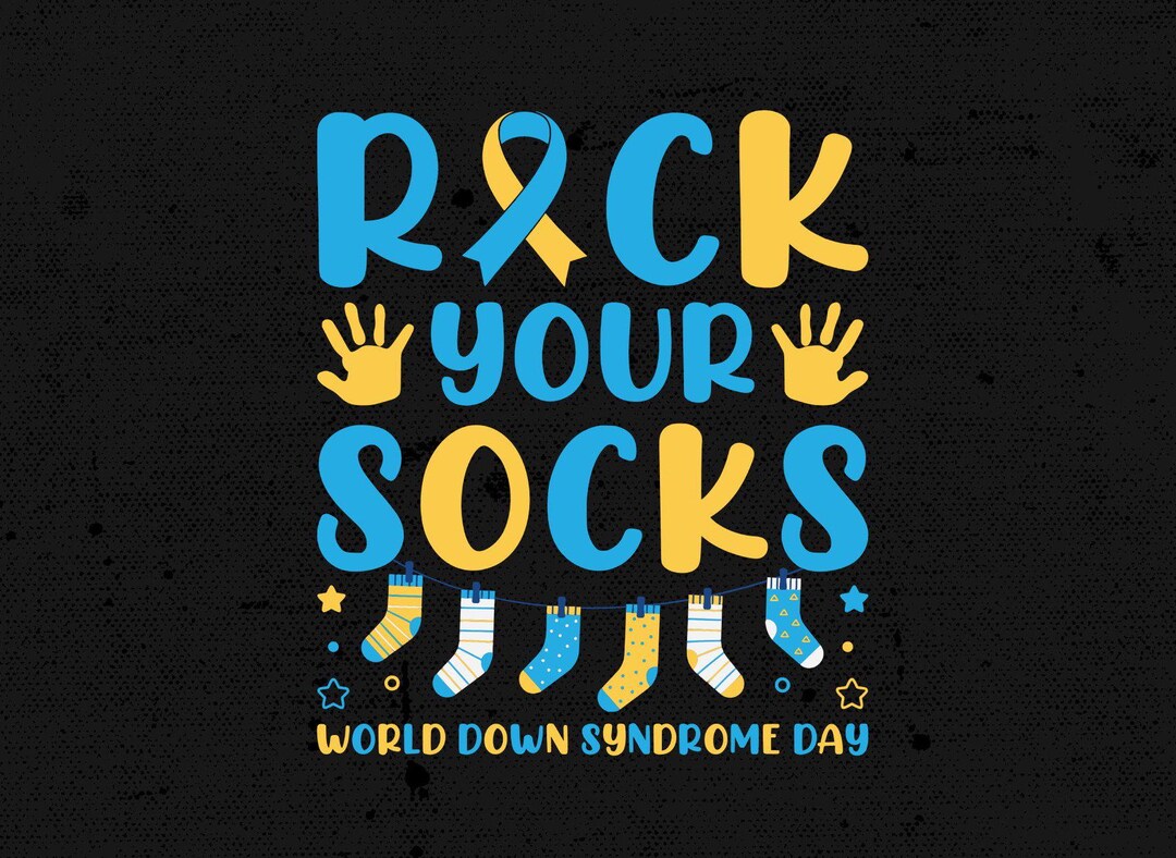 Down Syndrome Day Png Svg, Rock Your Socks World Down Syndrome Day Svg ...