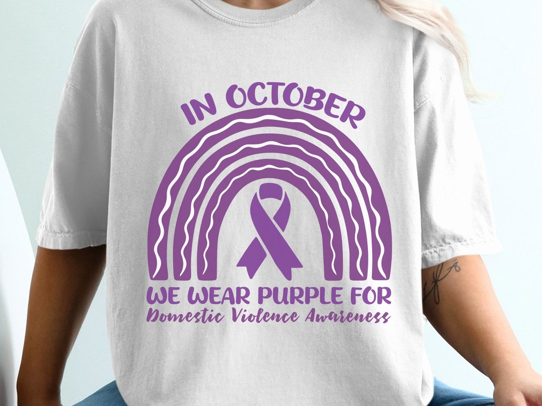 Domestic Violence Awareness Svg Png, in October We Wear Purple for ...