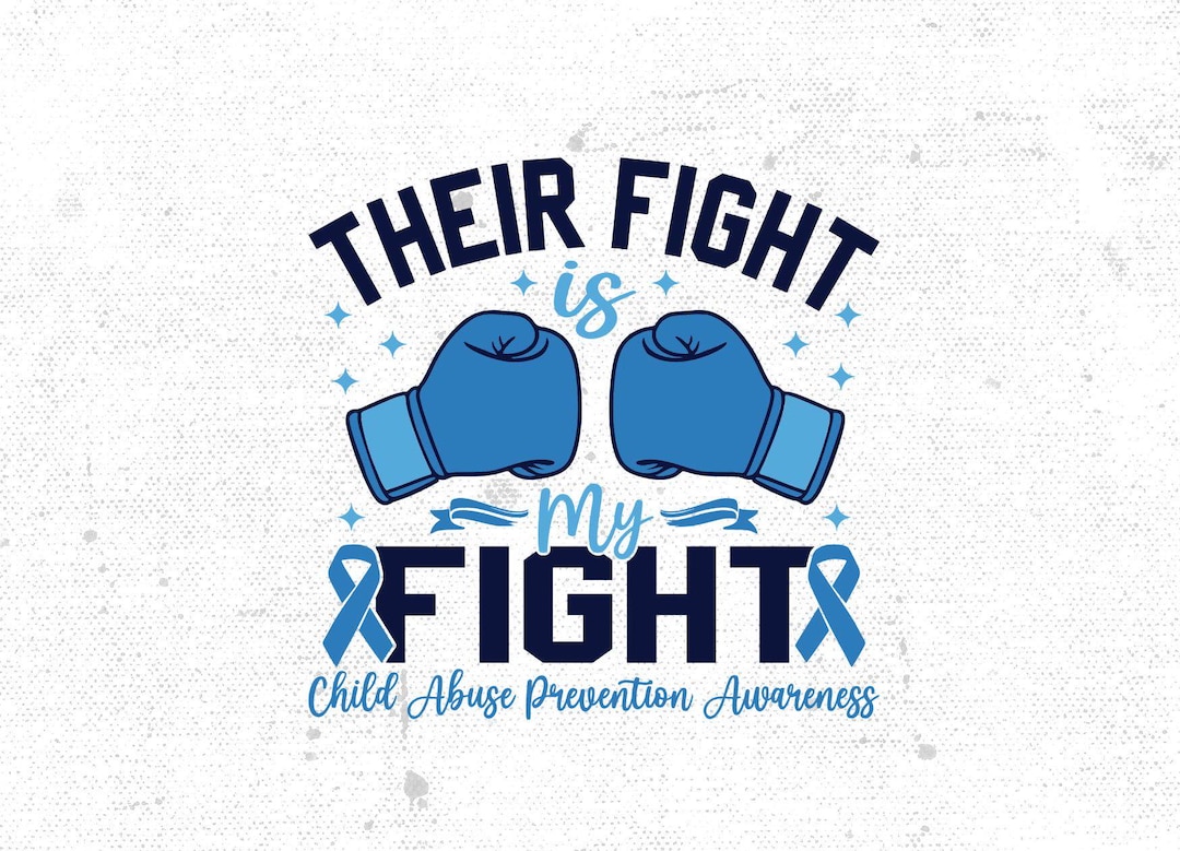 Child Abuse Prevention Awareness Svg Png, Their Fight is My Fight Png ...