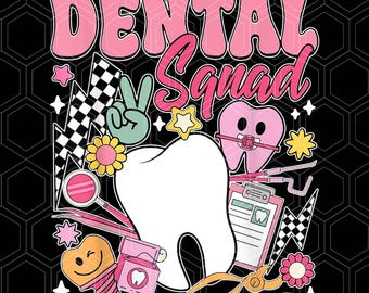 Dental Squad Teeth Dental Life Retro Groovy Pink Flowers Png, Dental Squad Png,  Dentist Png, Tooth Png, Dental Assistant Png,Dental Hygiene
