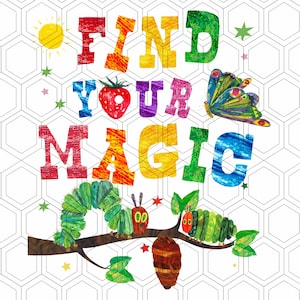 以下が含まれることがあります： 虹色の文字「FIND YOUR MAGIC」と、毛虫、蝶、太陽が描かれたカラフルなイラスト。文字は虹色で、毛虫は緑色で赤と黄色のアクセントが付けられています。