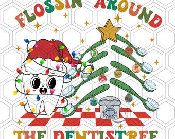 May include: A whimsical graphic featuring a tooth wearing a Santa hat and Christmas lights. The tooth is the centerpiece of a Christmas tree made of toothbrushes, with ornaments and a star. Text reads "FLOSSIN' AROUND THE DENTISTREE."