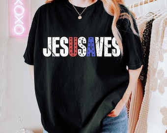 Jesus Saves USA PNG, Christian 4th of July PNG, Patriotic Faith Shirt Design, Red White Blue Bible Shirt, Religious America Png Download