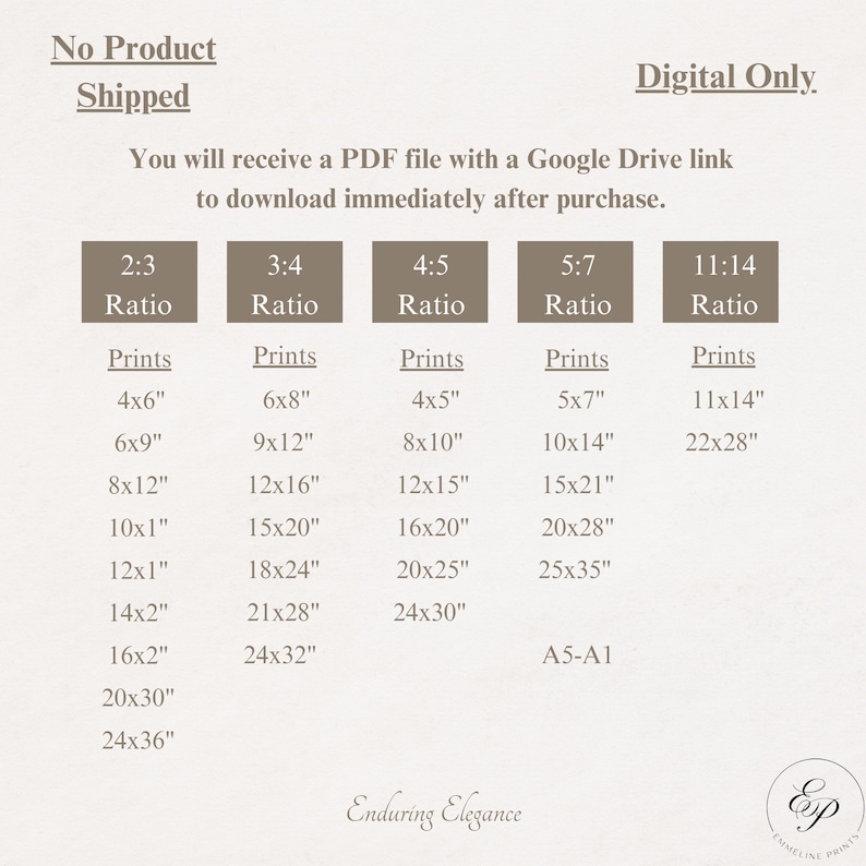 May include: A digital art print size chart with various aspect ratios and print sizes, including 4x6 inches, 8x10 inches, and 11x14 inches. The text indicates the product is digital only and will be available for immediate download.