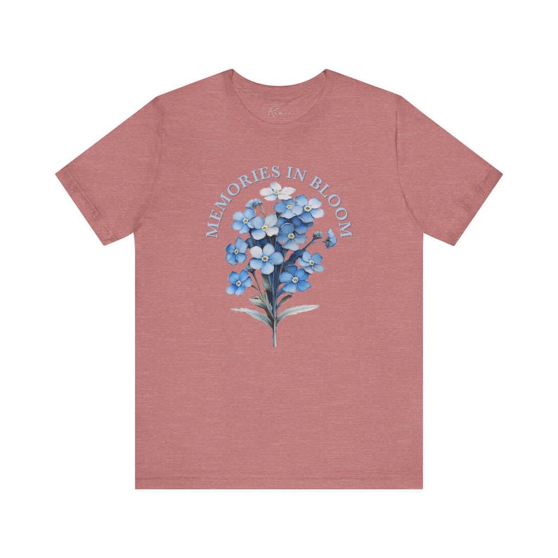 Forget Me Not T-Shirt -- "Memories In Bloom" -- Blue Floral Premium Cotton Women's Sentimental Gift image 6