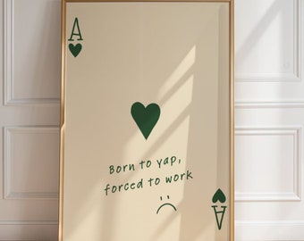 Retro Wall Art Print Born To Yap Poster Printable Trendy Aesthetic Home Decor Green DIY Wall Art Quote Digital Download Y2K Dorm Room Artsy