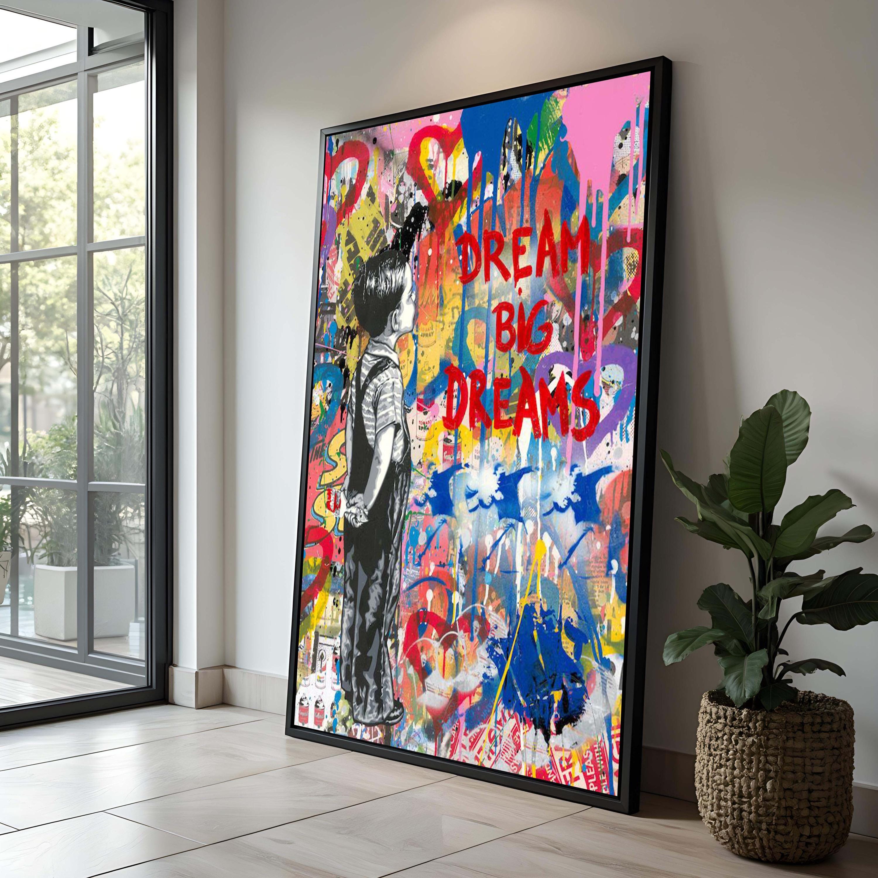 Dream Big Dreams Canvas | Colorful Graffiti Boy Art, Inspirational