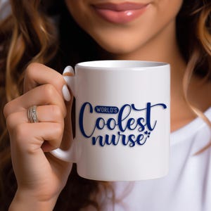 World&#39;s Coolest Nurse Mug: Appreciation Gift for Medical Professionals