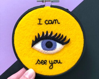 Mini hoop - I can see you - inspirational quote hoop - handmade embroidery wall hanging - Made to Order - OOAK by HibouDesigns