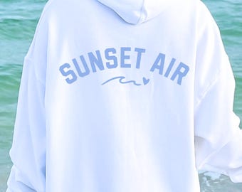 Sunset Air Hoodie Sweatshirt Y2K Hoodie Coastal Clean Girl Cape Cod Sweatshirt Mermaid Sweatshirt Hawaii Sweatshirt Beach Sweatshirt Teen