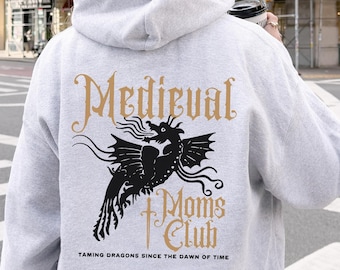 Medieval Moms Club Dragon Dagger Sweatshirt Boy Mom Hoodie Castlecore Knightcore Medieval Shirt Dragon Hoodie Gothic Hoodie Bonus Mom Gift