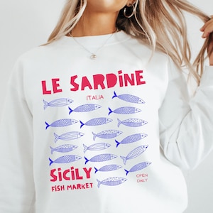 Tinned Fish Sardine Sweatshirt Coastal Granddaughter Sardines Shirt Tomato Girl Italian Summer Shirt Sicily Italy Ocean Inspired Style